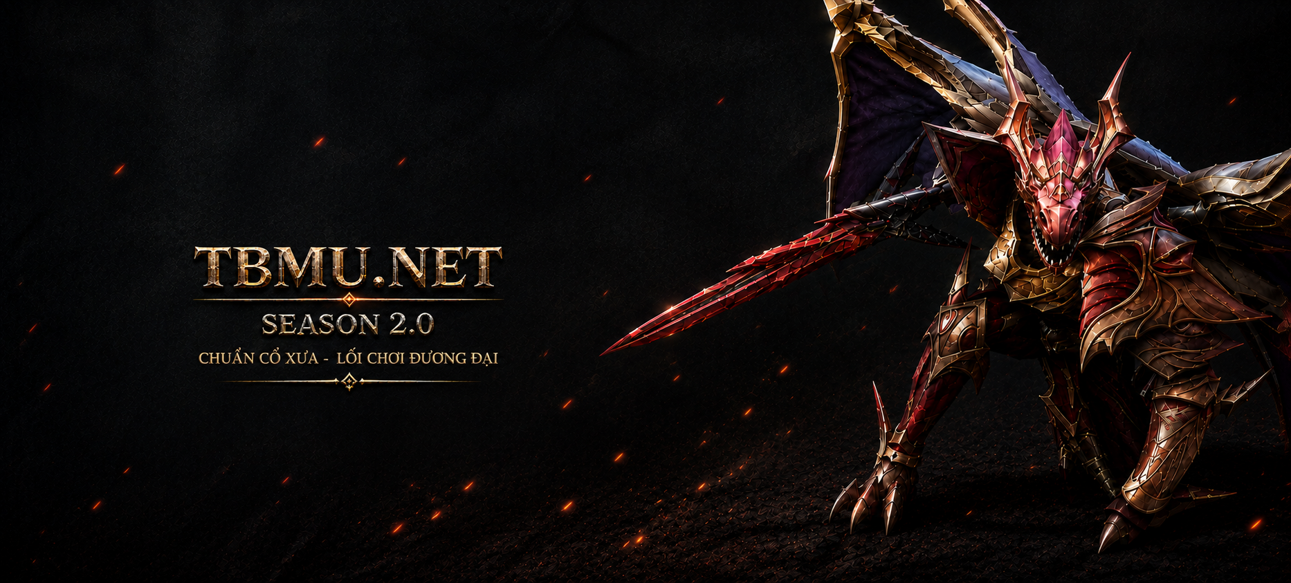 TBMU.NET - MU ONLINE - SEASON: 2.0 - CHUẨN CỔ XƯA - KHÔNG HẠ CẤP